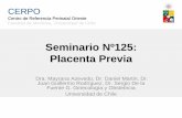 Seminario Nº125: Placenta Previa