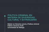 POLÍTICA CRIMINAL EN MATERIA DE DIVERSIDAD CULTURAL Y ...