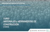 CURSO MATERIALES y HERRAMIENTAS DE CONSTRUCCIÓN