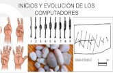INICIOS Y EVOLUCIÓN DE LOS COMPUTADORES