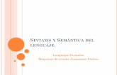 Sintaxis y Semántica del lenguaje.