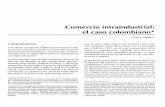 Comercio intraindustrial: el caso colombiano*