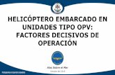 HELICÓPTERO EMBARCADO EN UNIDADES TIPO OPV: FACTORES ...