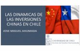 LAS DINAMICAS DE LAS INVERSIONES CHINAS EN CHILE