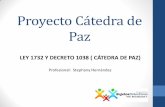 LEY 1732 Y DECRETO 1038 ( CÁTEDRA DE PAZ)