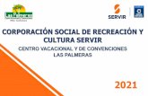 CORPORACIÓN SOCIAL DE RECREACIÓN Y CULTURA SERVIR