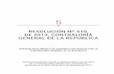 RESOLUCIÓN Nº 510, DE 2013, CONTRALORÍA GENERAL DE LA ...