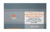 La Reforma de la Seguridad Social de Salud en México