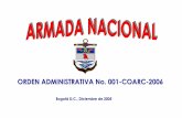 ORDEN ADMINISTRATIVA No. 001-COARC-2006