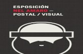 ESPOSICIÓN NEL AMARO – POSTAL / VISUAL