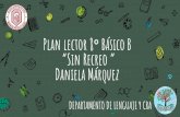 Plan lector 8 Básico B “Sin Recreo ” Daniela Márquez