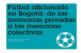 Fútbol aficionado en Bogotá: de las memorias privadas a ...