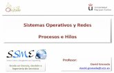 Sistemas Operativos y Redes Procesos e Hilos