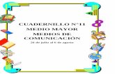 CUADERNILLO N°11 MEDIO MAYOR MEDIOS DE COMUNICACIÓN