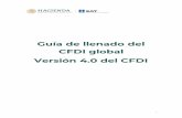 Guía de llenado del CFDI global Versión 4.0 del CFDI