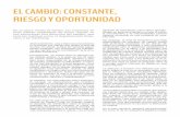 EL CAMBIO: CONSTANTE, RIESGO Y OPORTUNIDAD
