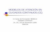 MODELOS DE ATENCIÓN EN CUIDADOS CONTINUOS (CC)