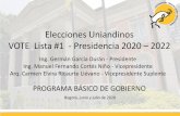 Elecciones Uniandinos VOTE Lista #1 - Presidencia 2020 2022