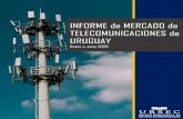 INFORME de MERCADO de TELECOMUNICACIONES de URUGUAY