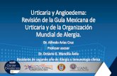 Urticaria y Angioedema: Revisión de la Guía Mexicana de ...