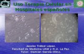 Uso Terapia Celular en Hospitales españoles