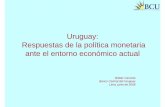 Uruguay: Respuestas de la política monetaria ante el ...