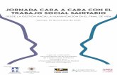 JORNADA CARA A CARA CON EL TRABAJO SOCIAL SANITARIO