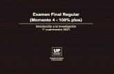 Examen Final Regular (Momento 4 - 100% plus)