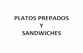 PLATOS PREPADOS Y SANDWICHES
