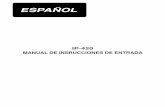IP-420 MANUAL DE INSRUCCIONES DE ENTRADA (ESPANOL)