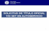 SOLICITUD DE TÍTULO OFICIAL Y/O SET EN AUTOSERVICIO