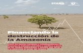 Financiando la destrucción de la Amazonía