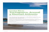 Costa Rica: Tortuguero, Arenal y Manuel Antonio