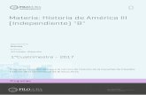 Materia: Historia de América III (Independiente) B