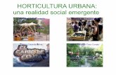 HORTICULTURA URBANA: una realidad social emergente