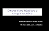 Dispositivos hápticos y cirugía robótica