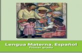 Lengua Materna. Español. Primer grado