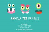Charla TED parte 2