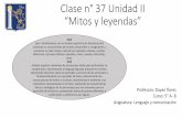 Clase n°37 Unidad II “Mitos y leyendas”