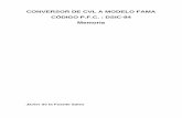 CONVERSOR DE CVL A MODELO FAMA CÓDIGO P.F.C. : DSIC-84 Memoria