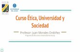 Curso Ética, Universidad y Sociedad - etica.uazuay.edu.ec