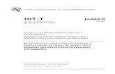 UIT-T Rec. H.225.0 (09/99) Protocolos de señalización de ...
