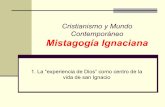 Cristianismo y Mundo Contemporáneo Mistagogía Ignaciana