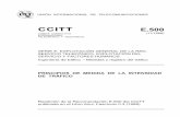 Rec. UIT-T E.500 - PRINCIPIOS DE MEDIDA DE LA INTENSIDAD DE …