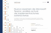 Nuevo examen de Microsoft Teams: análisis actual de ...
