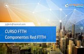 CURSO FTTH Componentes Red FTTH