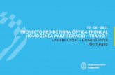 12 • 05 • 2021 PROYECTO RED DE FIBRA ÓPTICA TRONCAL ...
