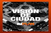 LA VISIÓN DE CIUDAD - trcimplan.gob.mx