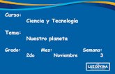 Curso: Ciencia y Tecnología Tema: Nuestro planeta