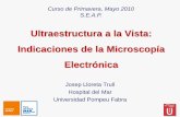 Ultraestructura a la Vista: Indicaciones de la Microscopía ...